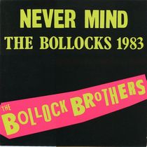 Never Mind The Bollocks 1983 - front